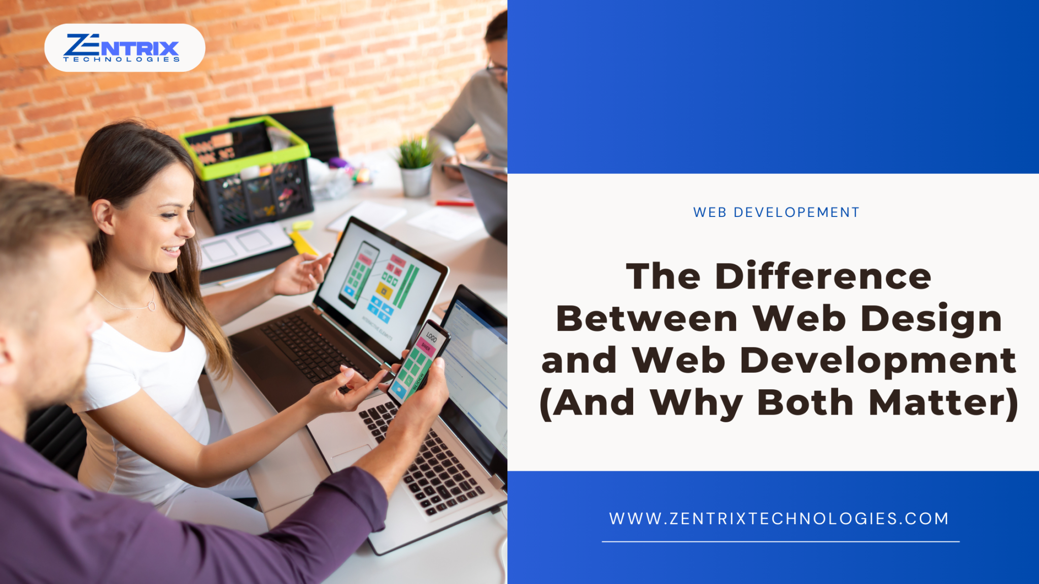The Difference Between Web Design and Web Development (And Why Both Matter)